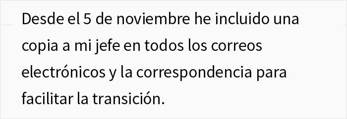 El gerente afirma que este empleado no hacía nada, así que renunció para demostrar que sí