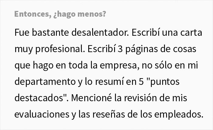 Este empleado fue "más allá" en su trabajo durante 3 años, y compartió cómo fue recompensado por su jefe