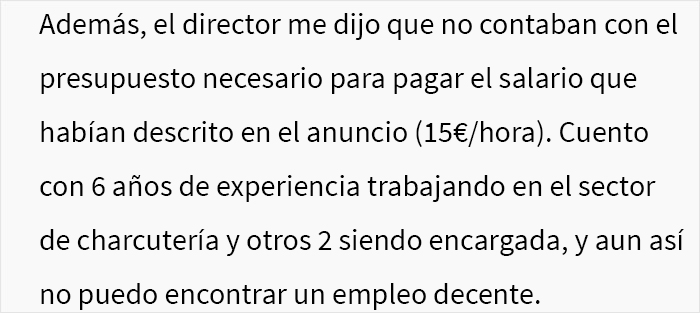 Esta mujer descubrió al asistir a una entrevista laboral que la empresa había mentido sobre la ubicación del trabajo y el salario