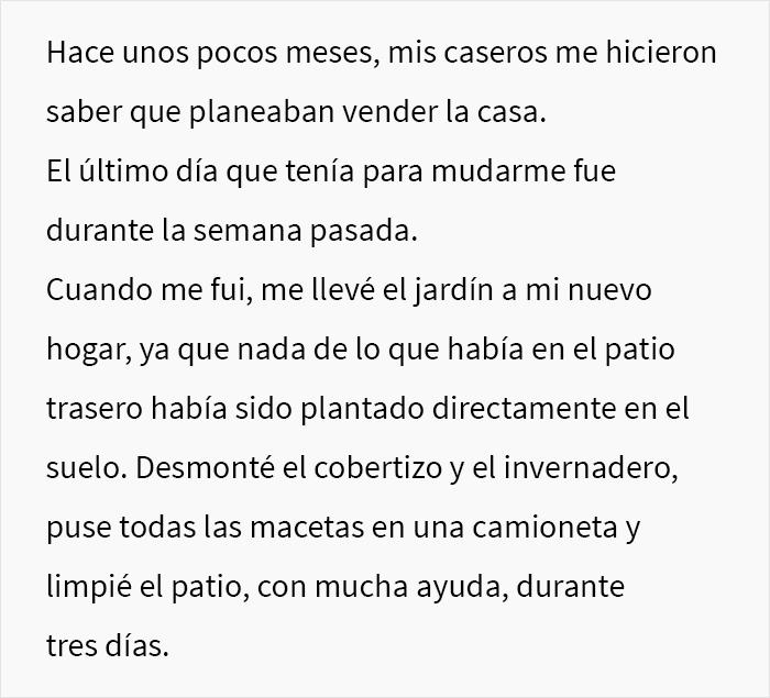 Estos propietarios no esperaban que su inquilina se llevara el jardín en su mudanza, haciendo que los potenciales compradores se desinteresaran por la casa
