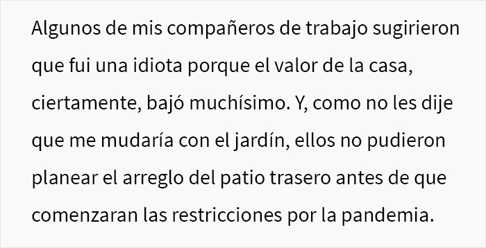 Estos propietarios no esperaban que su inquilina se llevara el jardín en su mudanza, haciendo que los potenciales compradores se desinteresaran por la casa