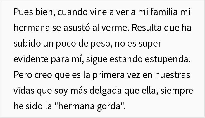 "Siempre he sido la 'hermana gorda':" Esta mujer adelgazó mucho antes de la boda de su hermana y la novia se enfadó con ella