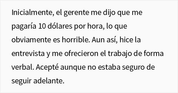 Esta persona consiguió un trabajo de 20$ la hora, pero en el cheque le pagaron la mitad porque "el contrato tenía un error"