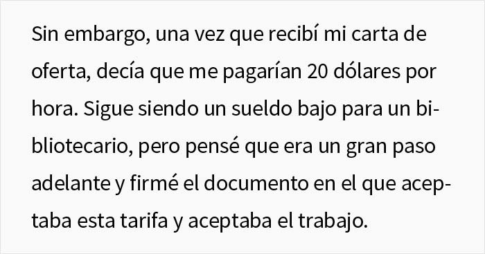 Esta persona consiguió un trabajo de 20$ la hora, pero en el cheque le pagaron la mitad porque "el contrato tenía un error"