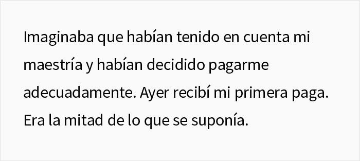 Esta persona consiguió un trabajo de 20$ la hora, pero en el cheque le pagaron la mitad porque "el contrato tenía un error"