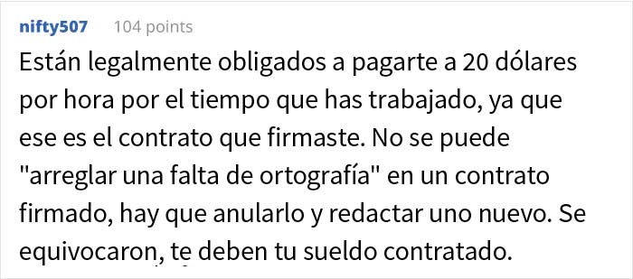 Esta persona consiguió un trabajo de 20$ la hora, pero en el cheque le pagaron la mitad porque "el contrato tenía un error"