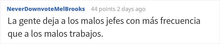 El dueño de una empresa no entiende por qué la gente no quiere trabajar para él, y obtiene una respuesta perfecta