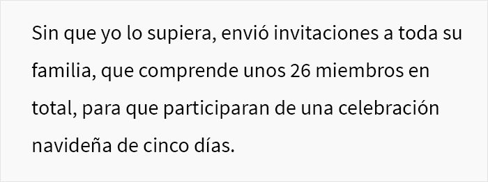 Este hombre faltó al respeto a su esposa invitando a su familia numerosa a celebrar Navidad durante 5 días sin preguntar