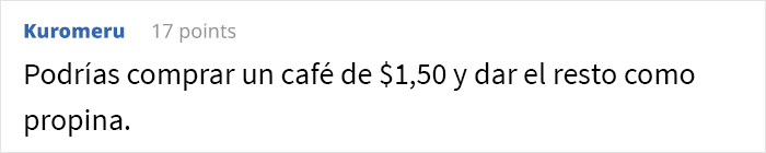 Esta empleada apenas usaba el dinero que le otorgaba su empresa, pero la regañaron por gastar 1,50$ extra una vez y decidió cumplir maliciosamente