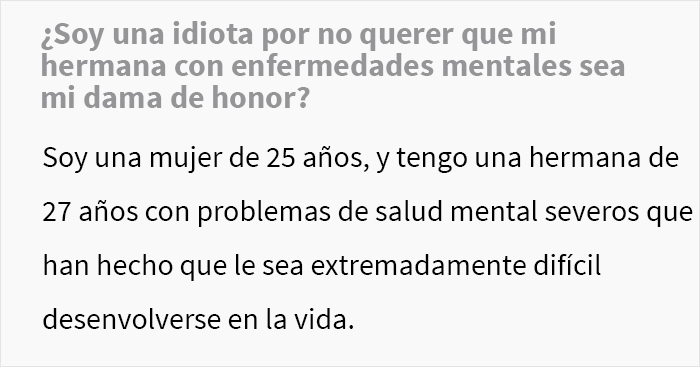 Esta madre esperaba que su hija hiciera que su hermana enferma mental fuera su dama de honor, pero la futura novia se niega