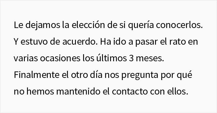 Este padre explicó a su hijo de 16 años que fue indigente en el pasado y por eso los abuelos cortaron la relación con su familia, y acaba causando un drama