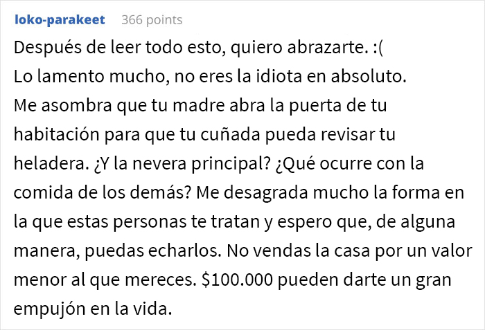 Esta joven de 19 años dejó que su familia viviera en la casa de $3,3 millones que heredó, pero estos abusan de ella y decide venderla