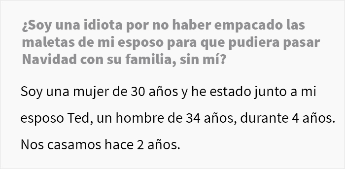 Esta mujer no fue invitada a la fiesta de Navidad de la familia de su esposo debido a sus “puntos negativos” del año anterior, y el drama comenzó cuando no empacó las maletas de su esposo