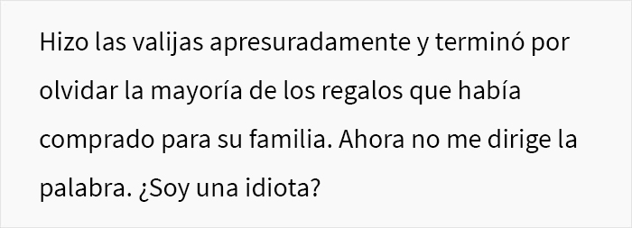 Esta mujer no fue invitada a la fiesta de Navidad de la familia de su esposo debido a sus “puntos negativos” del año anterior, y el drama comenzó cuando no empacó las maletas de su esposo