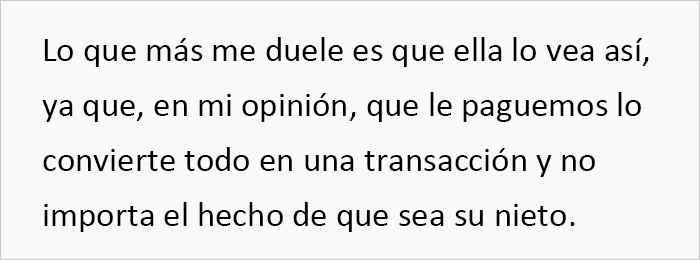 Esta abuela pide dinero por cuidar de su nieto a pesar de vivir con su hija y todos los gastos pagados