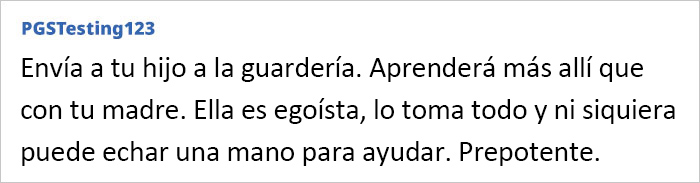 Esta abuela pide dinero por cuidar de su nieto a pesar de vivir con su hija y todos los gastos pagados