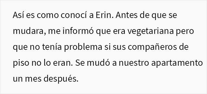 Una mujer cambió la comida de su compañera de casa por una opción vegana y terminó con un cargo por delito grave