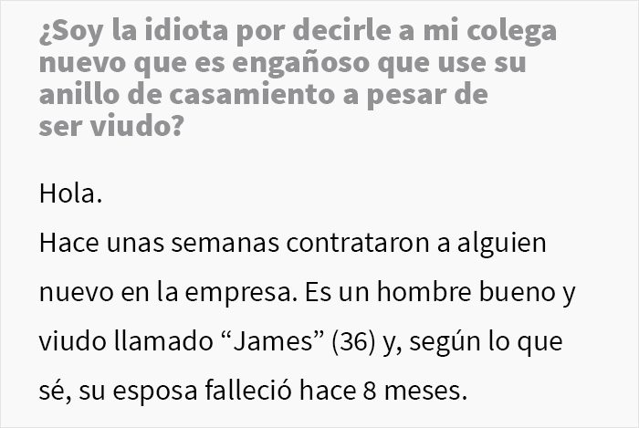 A esta mujer le pareció confuso que un hombre viudo siguiera usando su anillo de casamiento, así que lo mencionó durante el almuerzo y las cosas se salieron de control