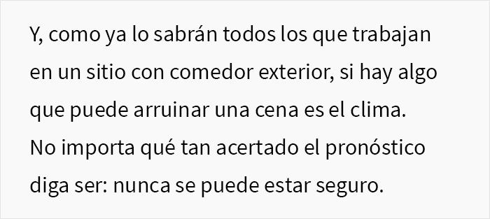 Esta grosera Karen no escuchó las advertencias del camarero sobre la lluvia e hizo que todo su grupo perdiera la mesa