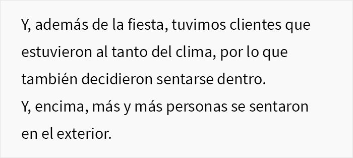 Esta grosera Karen no escuchó las advertencias del camarero sobre la lluvia e hizo que todo su grupo perdiera la mesa