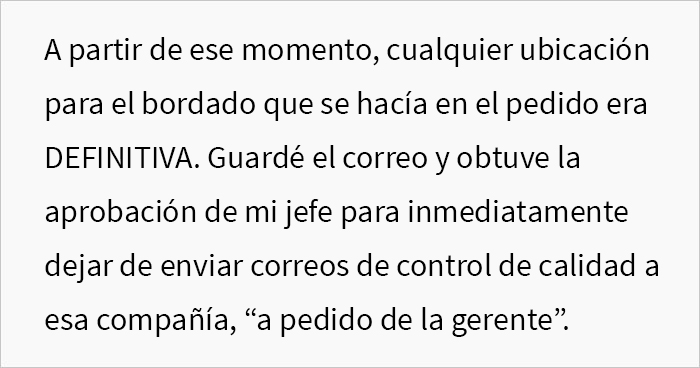 Esta bordadora "molestó" a la gerente con emails de control de calidad, y terminó costando 10000$ a la empresa