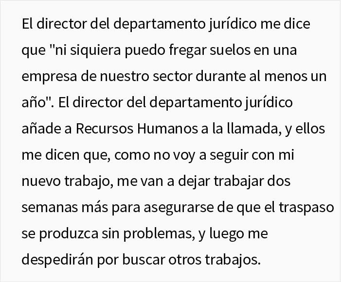 Este empleado dejó su trabajo por uno mejor, pero su jefe intentó acosarlo para evitarlo, hasta que recibió amenazas de la otra empresa