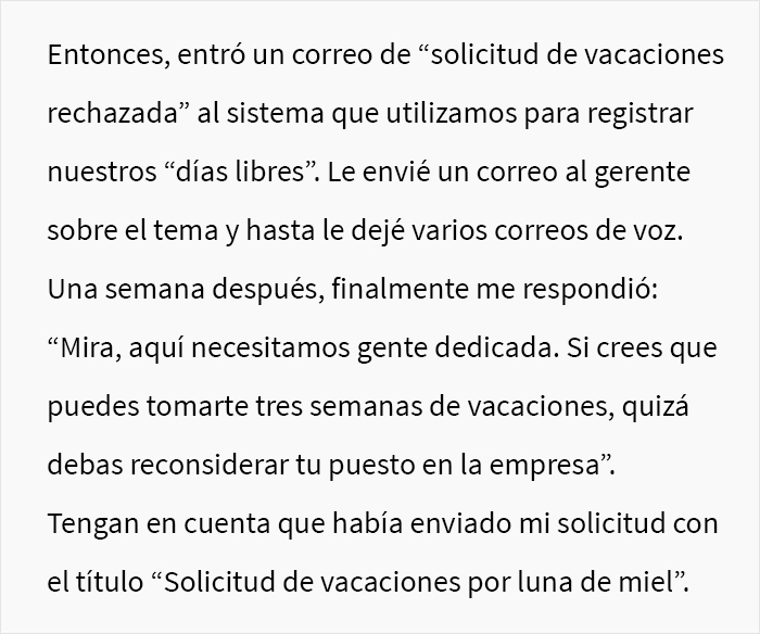 Este jefe se metió en problemas tras negarle a un empleado 3 semanas de vacaciones para su luna de miel