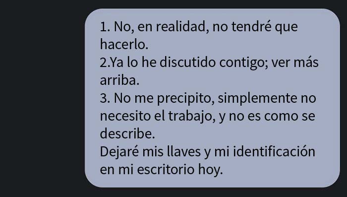 Esta empleada descubre que el puesto que aceptó no era para trabajar desde casa como prometieron, y renuncia a lo grande