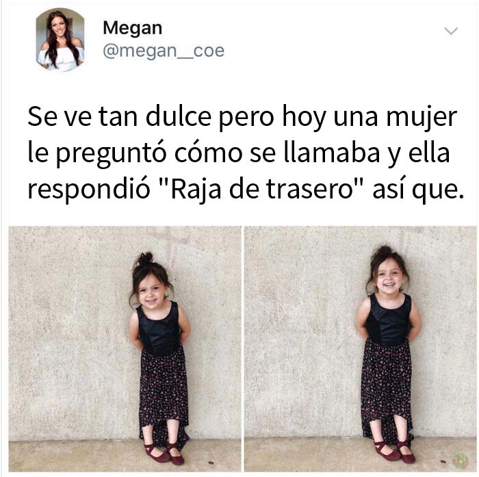 Dios mío, su hija es una ruda