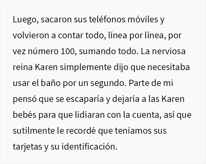 Esta Karen creyó que el dueño del restaurante era un mesero, lo trató como basura y terminó la noche con una inesperada cuenta de 4000$