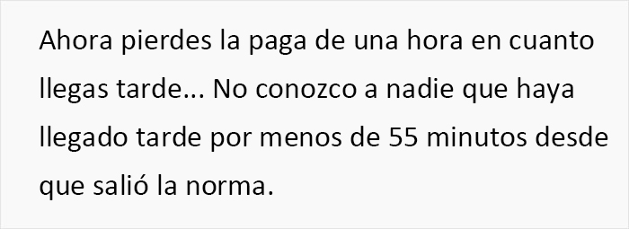 La dirección introdujo normas disciplinarias para sacar el máximo partido a los empleados, y alucinó cuando éstos se volvieron en su contra