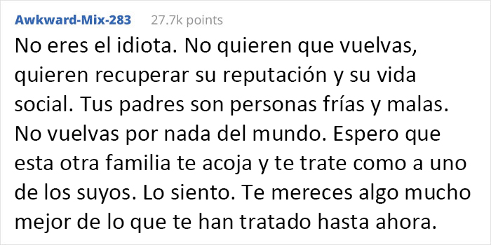 "Mi madre se puso a llorar y salió de la habitación": Estos padres echaron de casa a su hijo de 18 años y luego se enfadaron porque no quería volver