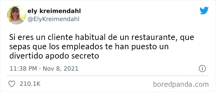 Quiero saber, ¿quién era ese cliente y cuál era su apodo?