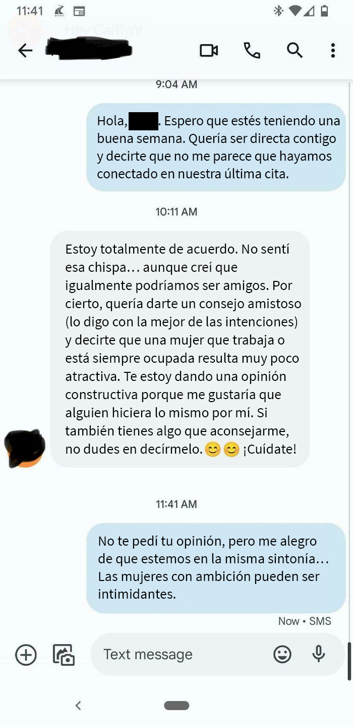 La cita de mi hermana dando una opinión que nadie le pidió. Se pasó toda la cita hablando de lo inteligente que era y pidió el menú infantil para almorzar