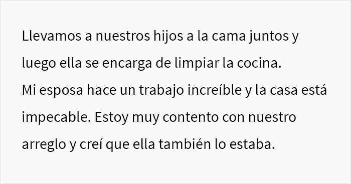 Este hombre pregunta si fue cruel al decirle a su esposa que dejara de esperar aprecio por lo que hace ya que ser ama de casa es su trabajo