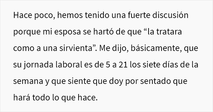 Este hombre pregunta si fue cruel al decirle a su esposa que dejara de esperar aprecio por lo que hace ya que ser ama de casa es su trabajo