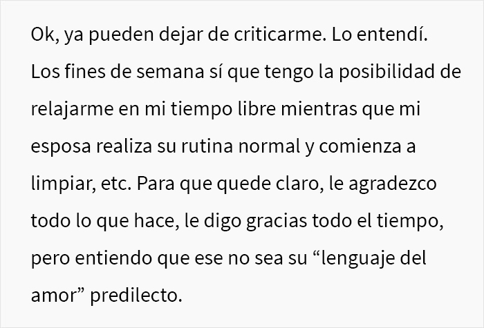 Este hombre pregunta si fue cruel al decirle a su esposa que dejara de esperar aprecio por lo que hace ya que ser ama de casa es su trabajo