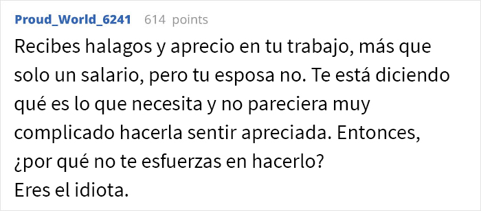 Este hombre pregunta si fue cruel al decirle a su esposa que dejara de esperar aprecio por lo que hace ya que ser ama de casa es su trabajo