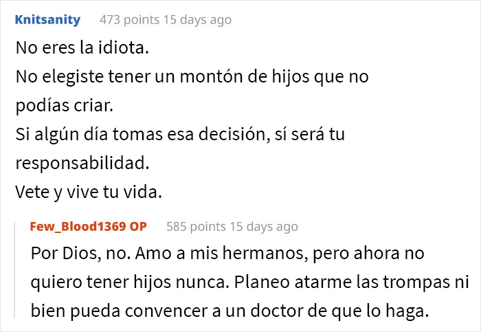 Esta hija mayor siempre cuidó a sus hermanitos, y su madre se enfurece con ella cuando le dice que se quiere emancipar