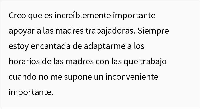 Esta mujer sin hijos se pregunta si es imbécil por mantener sus principios y hacer que su compañera de trabajo se pierda el partido de fútbol de su hijo