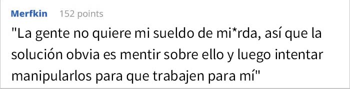 Esta persona aceptó una oferta de trabajo sólo para no presentarse después de que le faltaran al respeto en la entrevista