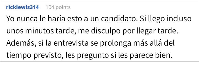 Esta persona aceptó una oferta de trabajo sólo para no presentarse después de que le faltaran al respeto en la entrevista