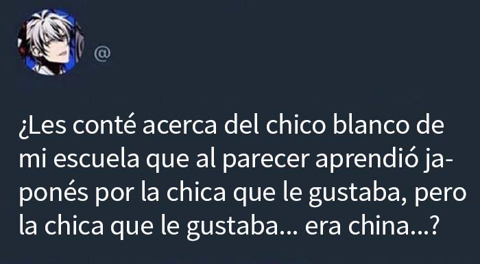 Aprendió un idioma, aunque no era el correcto...