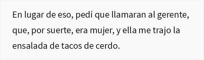 Este camarero quiso “proteger” la figura delgada de una clienta, y cambió su pedido por pollo
