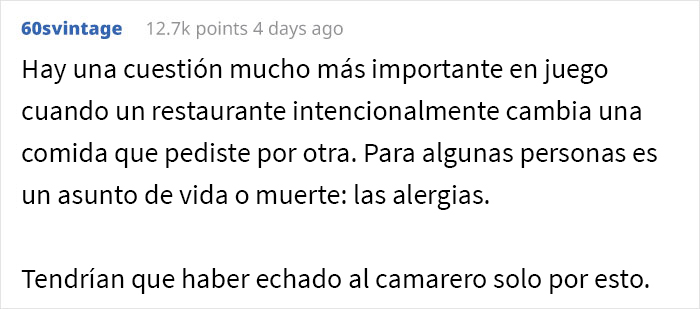 Este camarero quiso “proteger” la figura delgada de una clienta, y cambió su pedido por pollo