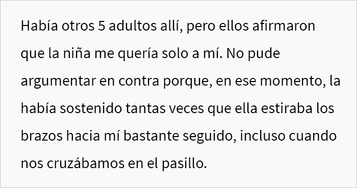 “¿Soy idiota por decirle a mi prometido que me voy a encerrar en la habitación durante el resto de las vacaciones porque estoy harta de sostener al bebé de su hermana?”