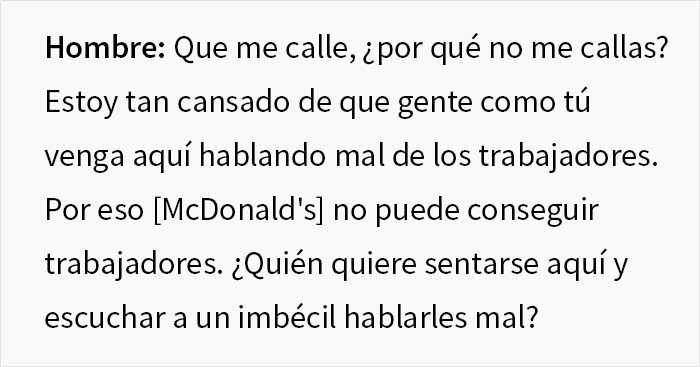 "Estoy harto de gente como tú": Este hombre no puede quedarse a un lado al escuchar a una Karen insultando a los empleados de McDonald's