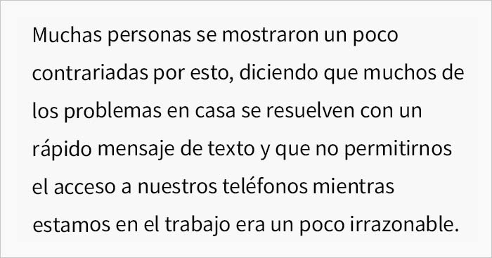 Esta jefa prohibió usar el móvil en el trabajo, haciendo que todas las llamadas pasen por ella, y el personal lo cumple maliciosamente