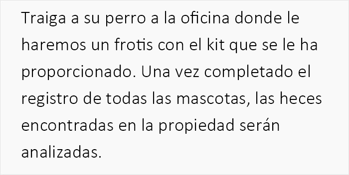 Estos caseros exigen a sus inquilinos que hagan una prueba de ADN a sus perros para averiguar quién no recoge las cacas