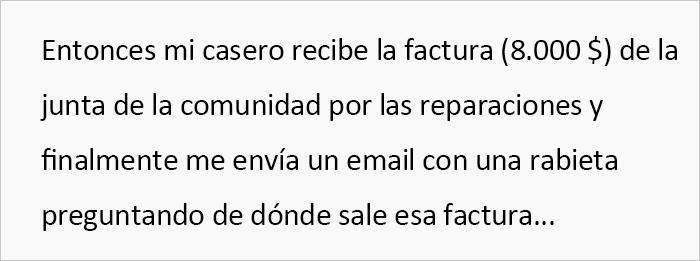 Este casero se negó a arreglar una fuga y acabó recibiendo una factura de 8.000$ por la reparación de los daños en más viviendas